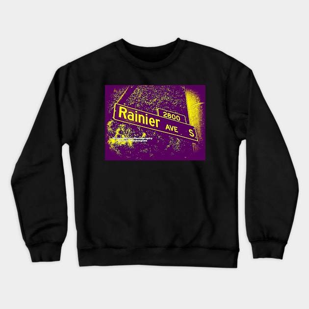 Rainier Avenue South Purple &amp; Gold Seattle Washington by Mistah Wilson Photography Crewneck Sweatshirt by MistahWilson